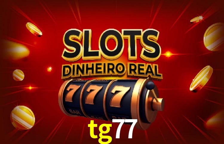 Bônus e promoções da tg77